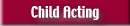 Child Acting